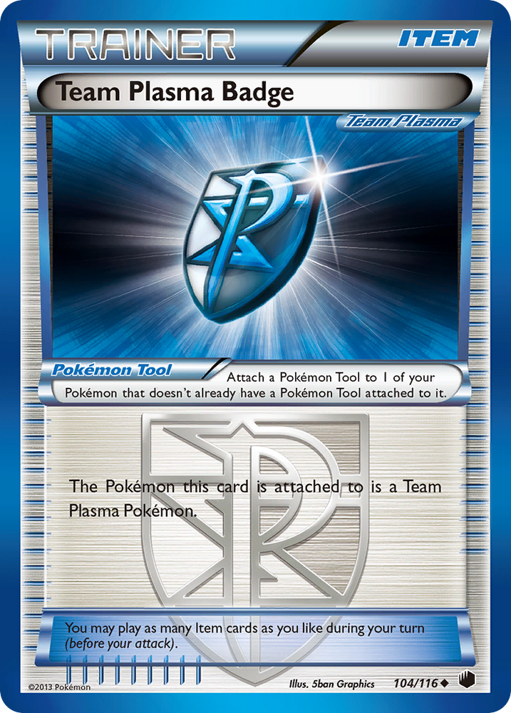 Team Plasma Badge (104/116) [Black &amp; White: Plasma Freeze] 