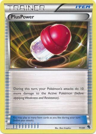 PlusPower (11/30) [Black &amp; White: Trainer Kit - Zoroark] 